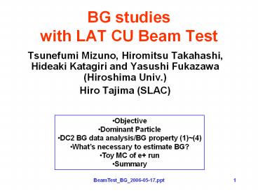 BG studies with LAT CU Beam Test