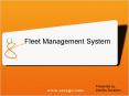 Fleet Management System PowerPoint PPT Presentation