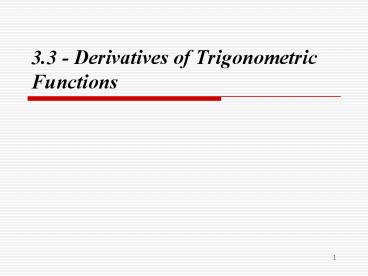 3'3 Derivatives of Trigonometric Functions