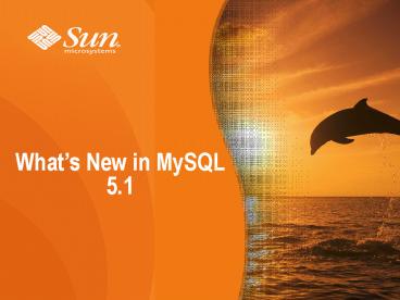 MySQL from Sun: The Platform for the Web Economy