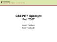 GSE PITF Spotlight Fall 2007 PowerPoint PPT Presentation