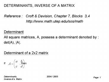 DETERMINANTS, INVERSE OF A MATRIX