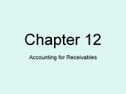 Accounting for Receivables