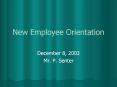 New Employee Orientation PowerPoint PPT Presentation