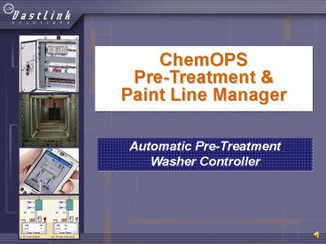 ChemOPS PreTreatment