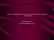 Chord: A scalable Peertopeer Lookup Service for Internet Applications