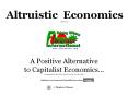 Altruistic Economics 2004-10-16 PowerPoint PPT Presentation