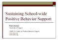 Sustaining School-wide Positive Behavior Support PowerPoint PPT Presentation