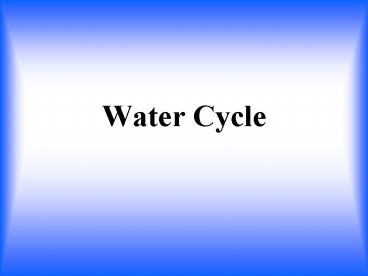 Water Cycle