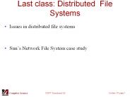 Last class: Distributed File Systems