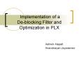 Implementation of a De-blocking Filter and Optimization in PLX PowerPoint PPT Presentation