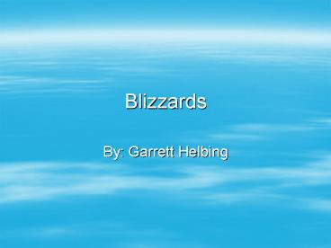 Blizzards