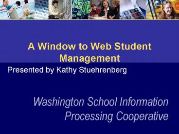 A Window to Web Student Management