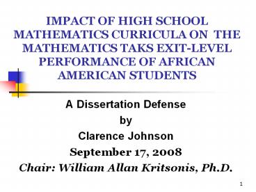 Clarence Johnson, PhD and William Allan Kritsonis, PhD