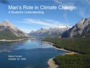 Mans Role in Climate Change: A Students Understanding