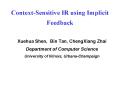 Context-Sensitive IR using Implicit Feedback PowerPoint PPT Presentation