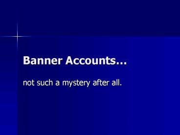 Banner Accounts