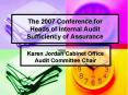 The 2007 Conference for Heads of Internal Audit Sufficiency of Assurance PowerPoint PPT Presentation