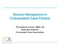 Disease Management in Convenient Care Clinics PowerPoint PPT Presentation