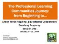 The Professional Learning Communities Journey: from Beginning to''' PowerPoint PPT Presentation