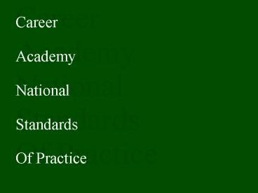 Career Academy National Standards Of Practice