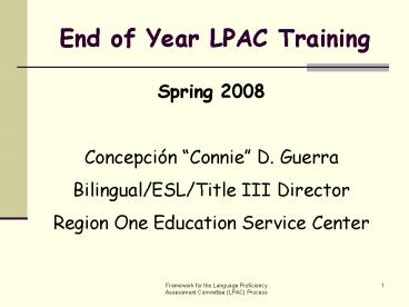 End of Year LPAC Training
