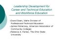 Leadership Development for Career and Technical Education and Workforce Education PowerPoint PPT Presentation