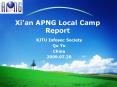Xi'an APNG Local Camp Report PowerPoint PPT Presentation