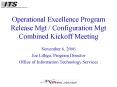 Operational Excellence Program Release Mgt Configuration Mgt Combined Kickoff Meeting PowerPoint PPT Presentation