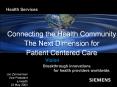 Connecting the Health Community The Next Dimension for Patient Centered Care PowerPoint PPT Presentation