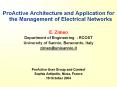 ProActive Architecture and Application for the Management of Electrical Networks PowerPoint PPT Presentation