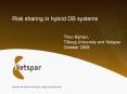 Risk sharing in hybrid DB systems PowerPoint PPT Presentation