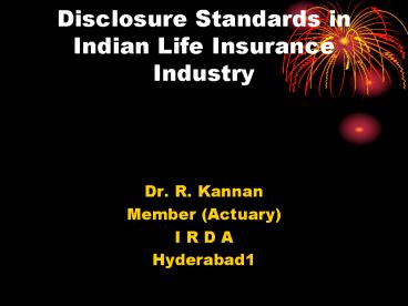 Disclosure Standards in Indian Life Insurance Industry