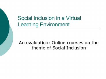 Social Inclusion in a Virtual Learning Environment