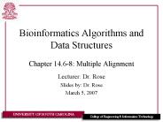 Bioinformatics Algorithms and Data Structures