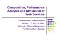 Composition, Performance Analysis and Simulation of Web Services PowerPoint PPT Presentation