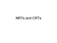NRTs%20and%20CRTs