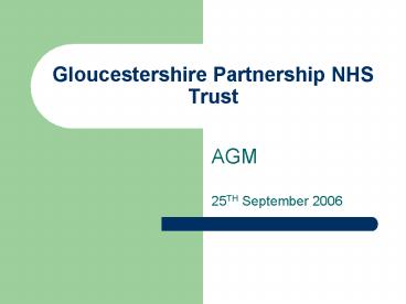 Gloucestershire Partnership NHS Trust