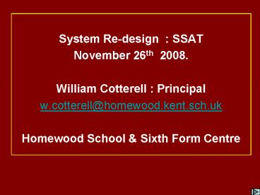 System Redesign : SSAT