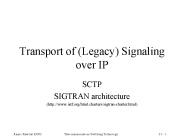 Transport of (Legacy) Signaling over IP
