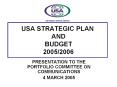 USA STRATEGIC PLAN AND BUDGET 2005/2006 PowerPoint PPT Presentation