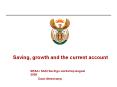 Saving, growth and the current account PowerPoint PPT Presentation