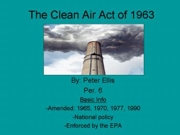 The Clean Air Act of 1963