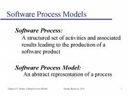 Software Process Models