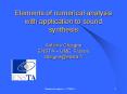 Elements of numerical analysis with application to sound synthesis Antoine Chaigne ENSTA UME, France PowerPoint PPT Presentation