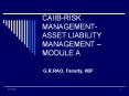 CAIIB-RISK%20MANAGEMENT-%20ASSET%20LIABILITY%20MANAGEMENT%20 PowerPoint PPT Presentation