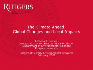 The Climate Ahead: Global Changes and Local Impacts