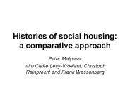 Histories of social housing: a comparative approach