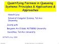 Quantifying Fairness in Queueing Systems: Principles PowerPoint PPT Presentation
