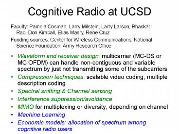 Cognitive Radio at UCSD